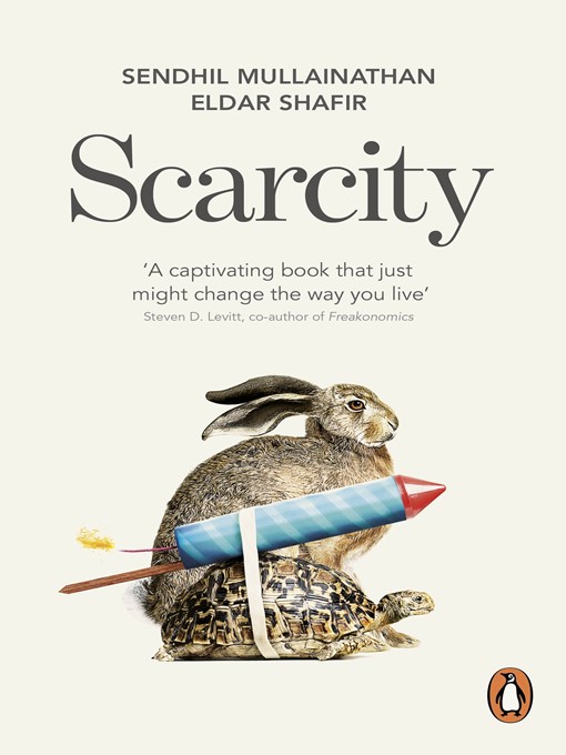 Title details for Scarcity by Sendhil Mullainathan - Wait list